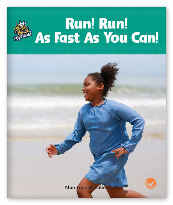 Run! Run! As Fast As You Can! from Story World Real World