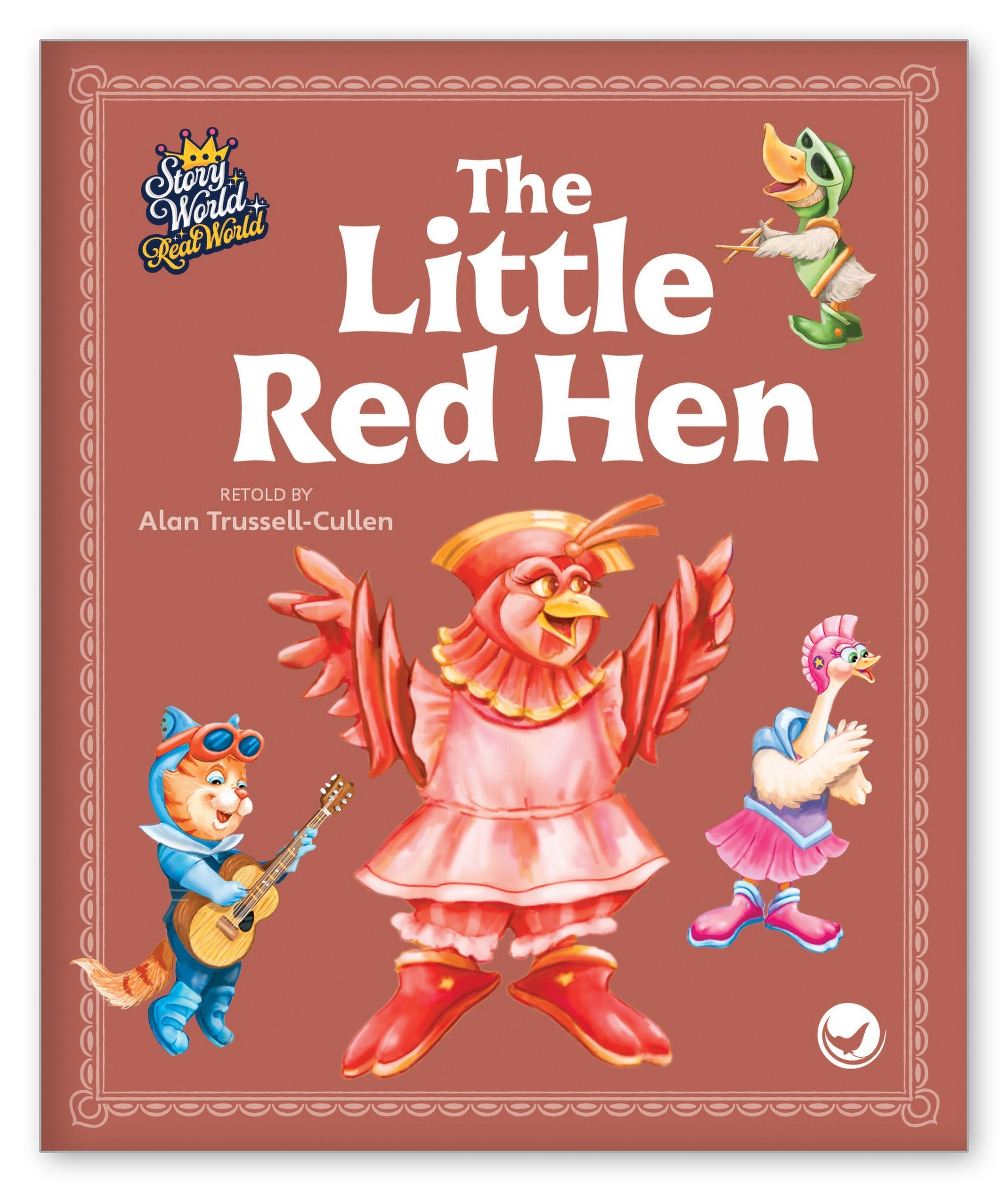 The Little Red Hen from Story World Real World