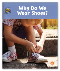 Why Do We Wear Shoes? from Story World Real World