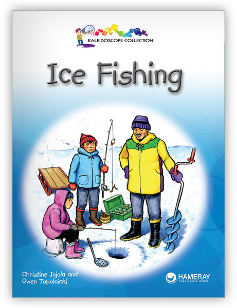 Ice Fishing - Kaleidoscope Collection - Hameray Publishing