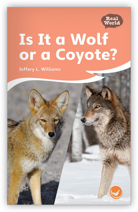 Is it a Wolf or a Coyote? Leveled Book