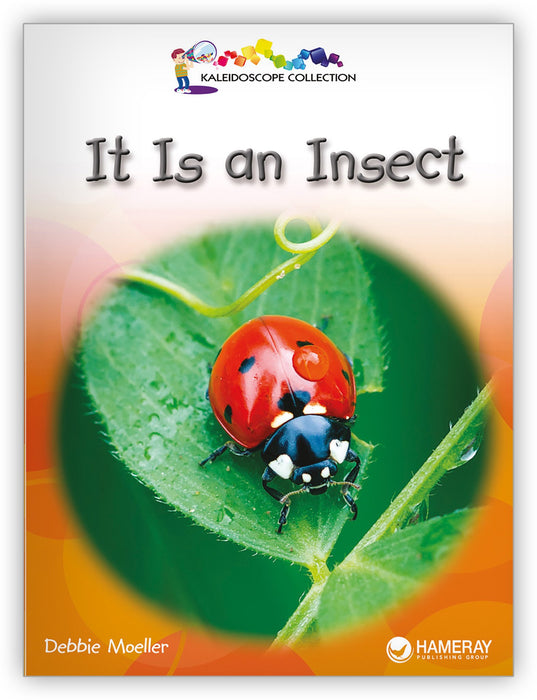 It Is an Insect Leveled Book