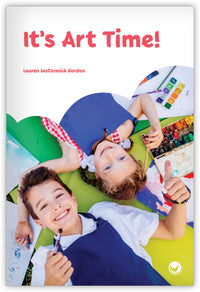 It's Art Time! Leveled Book