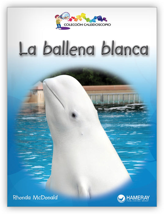 La ballena blanca from Colección Caleidoscopio