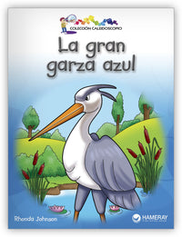 La gran garza azul from Colección Caleidoscopio