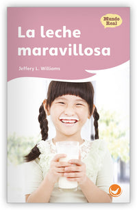 La leche maravillosa Leveled Book