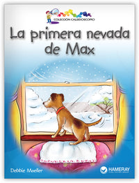La primera nevada de Max from Colección Caleidoscopio