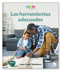 Las herramientas adecuadas from STEM Exploraciones