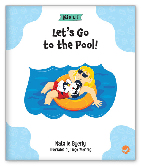 Let's Go to the Pool! from Kid Lit