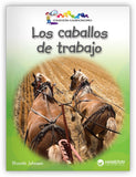 Los caballos de trabajo from Colección Caleidoscopio
