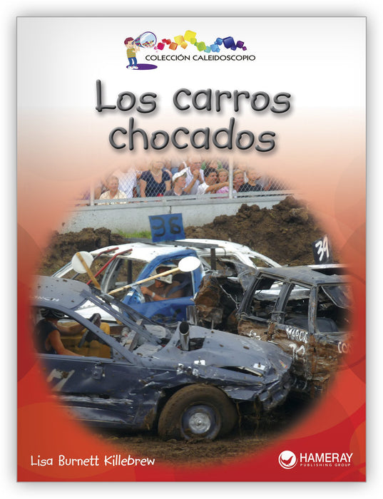 Los carros chocados from Colección Caleidoscopio