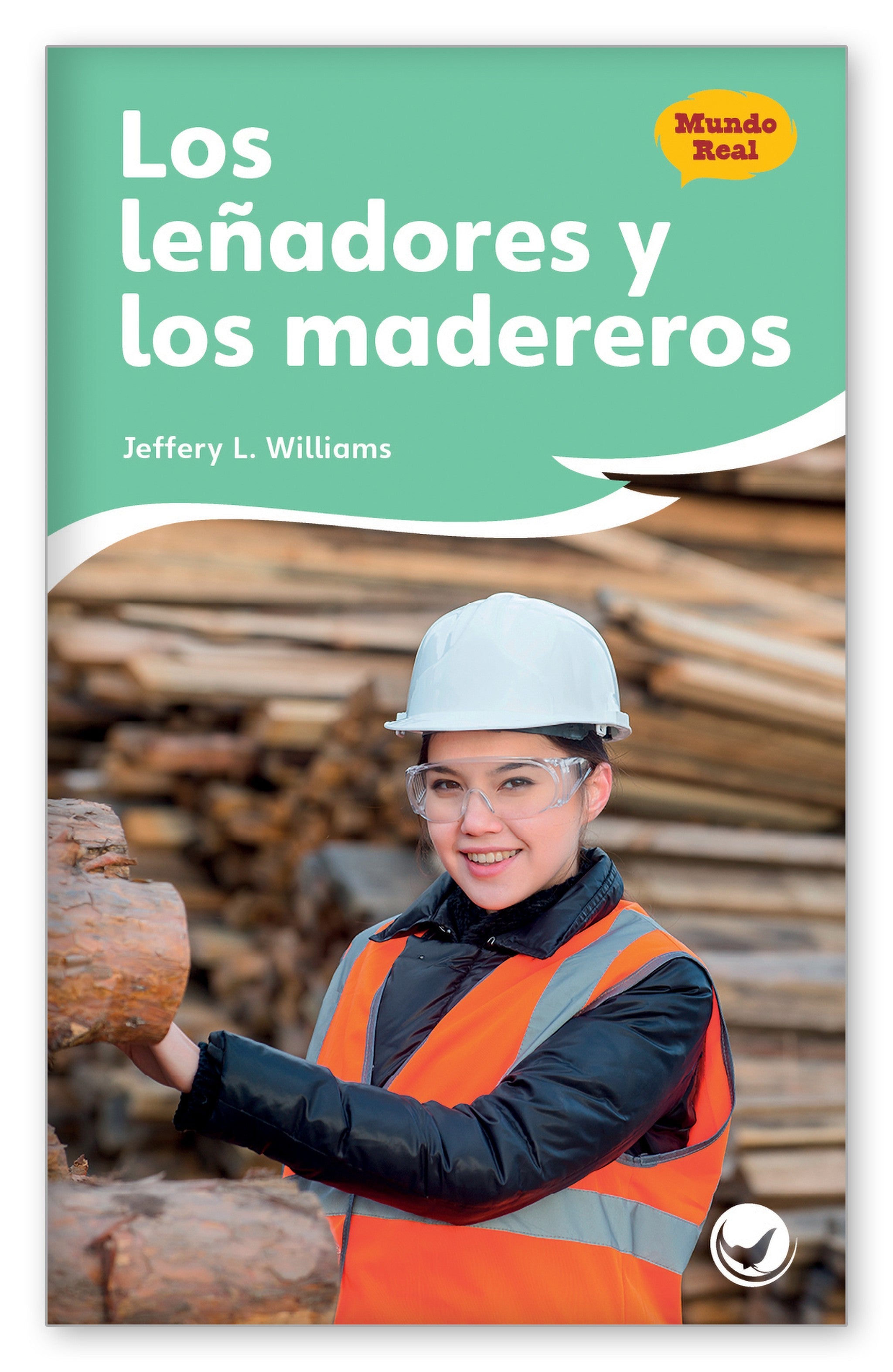 Los leñadores y los madereros from Fábulas y el Mundo Real