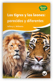 Los tigres y los leones: parecidos y diferentes Leveled Book