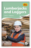 Lumberjacks and Loggers from Fables & the Real World