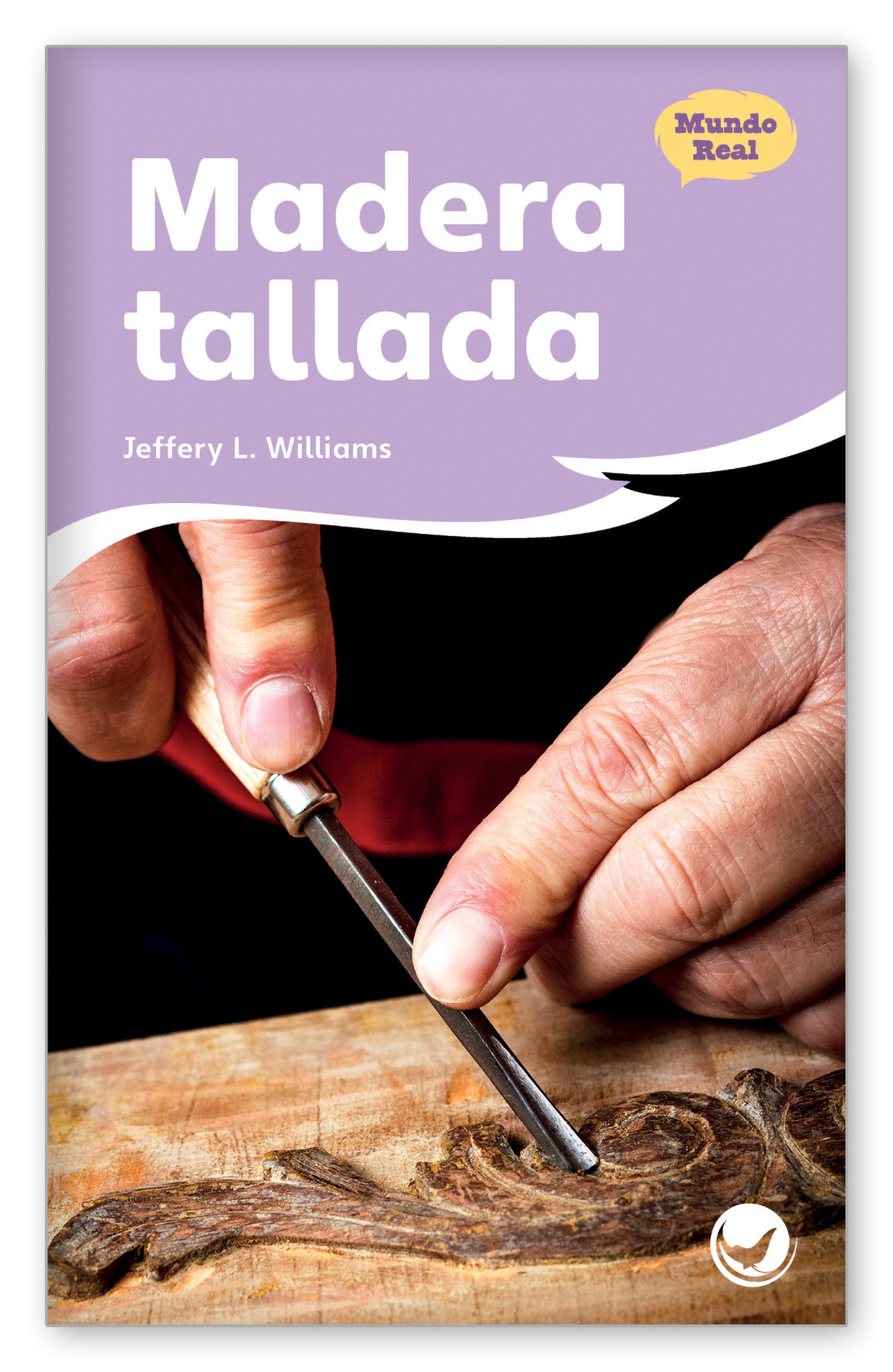 Madera tallada from Fábulas y el Mundo Real