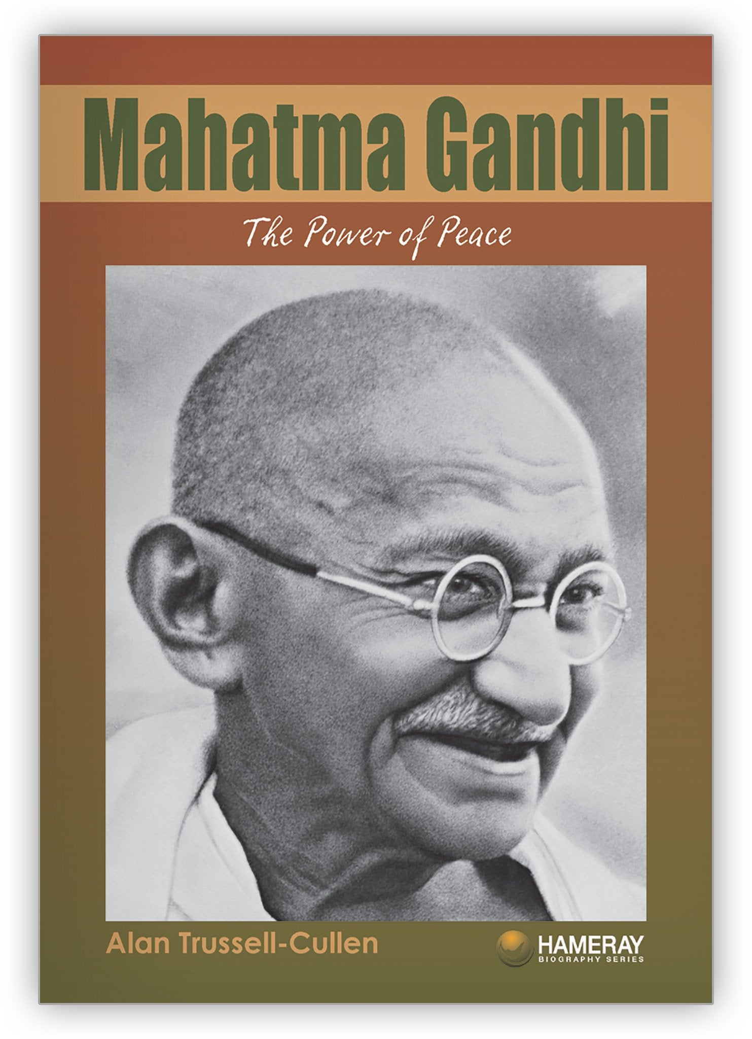 Mahatma Gandhi from Hameray Biography Series