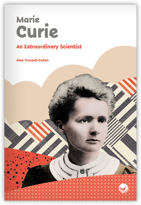 Marie Curie: An Extraordinary Scientist Leveled Book