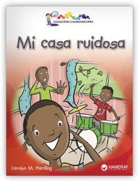 Mi casa ruidosa from Colección Caleidoscopio