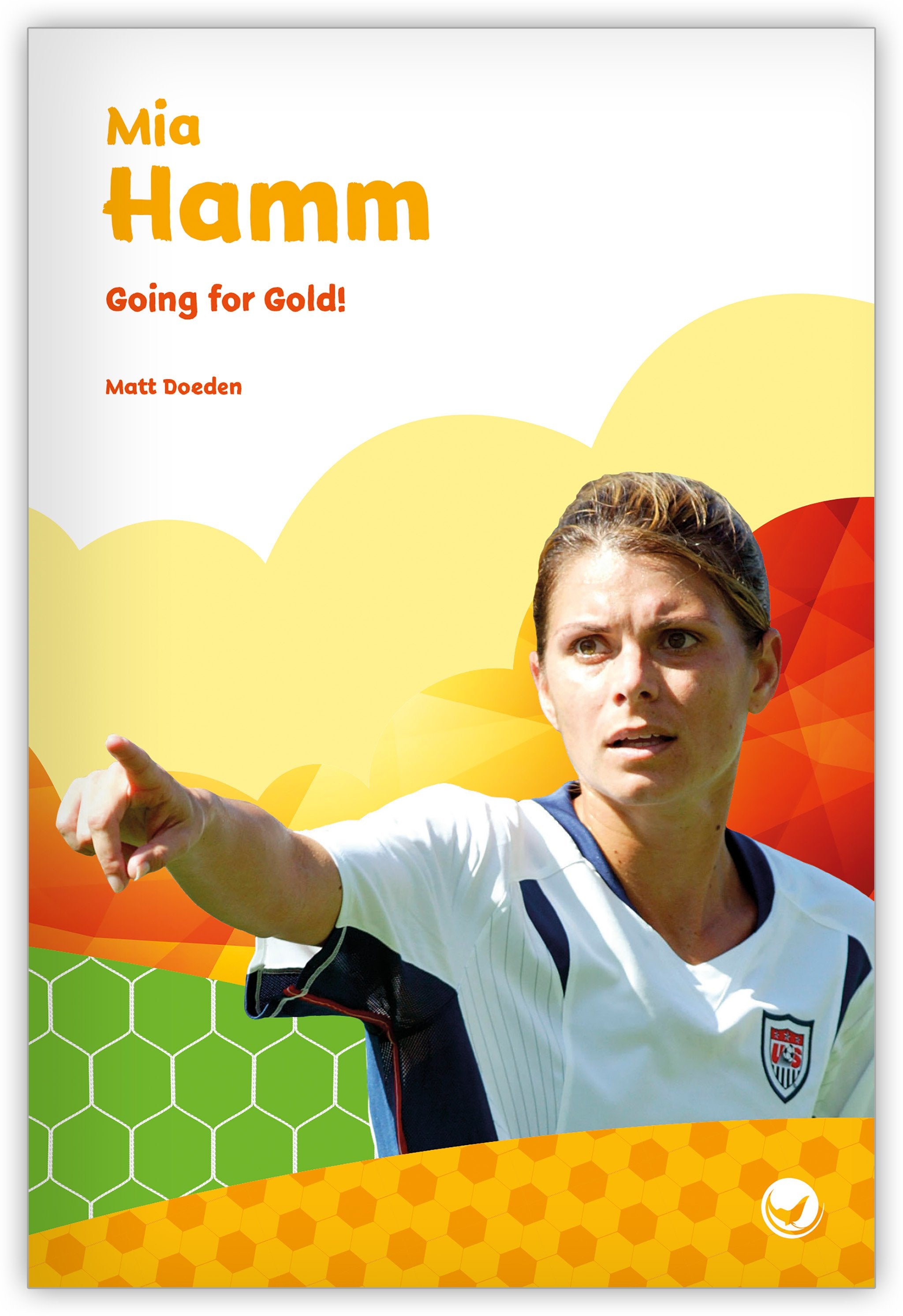 Mia Hamm: Going for Gold! from Inspire!