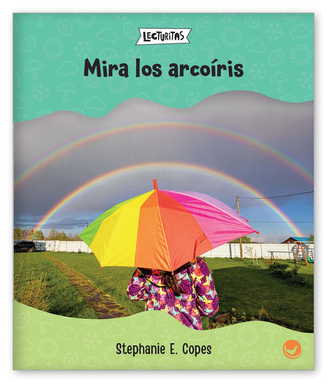 Mira los arcoíris from Lecturitas