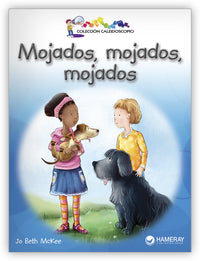 Mojados, mojados, mojados from Colección Caleidoscopio