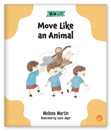 Move Like an Animal from Kid Lit