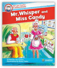 Mr. Whisper and Miss Candy from Joy Cowley Collection