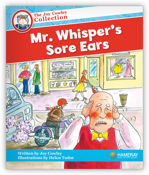 Mr. Whisper's Sore Ears from Joy Cowley Collection