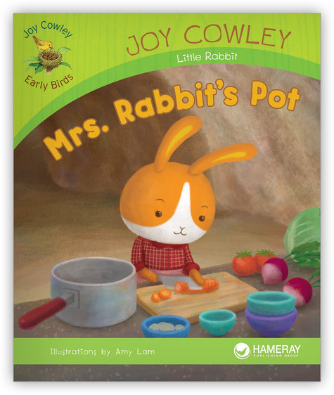 Mrs. Rabbit's Pot from Joy Cowley Early Birds