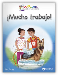 ¡Mucho trabajo! from Colección Caleidoscopio