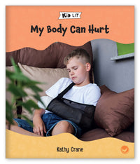 My Body Can Hurt from Kid Lit