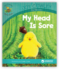 My Head Is Sore from Joy Cowley Early Birds