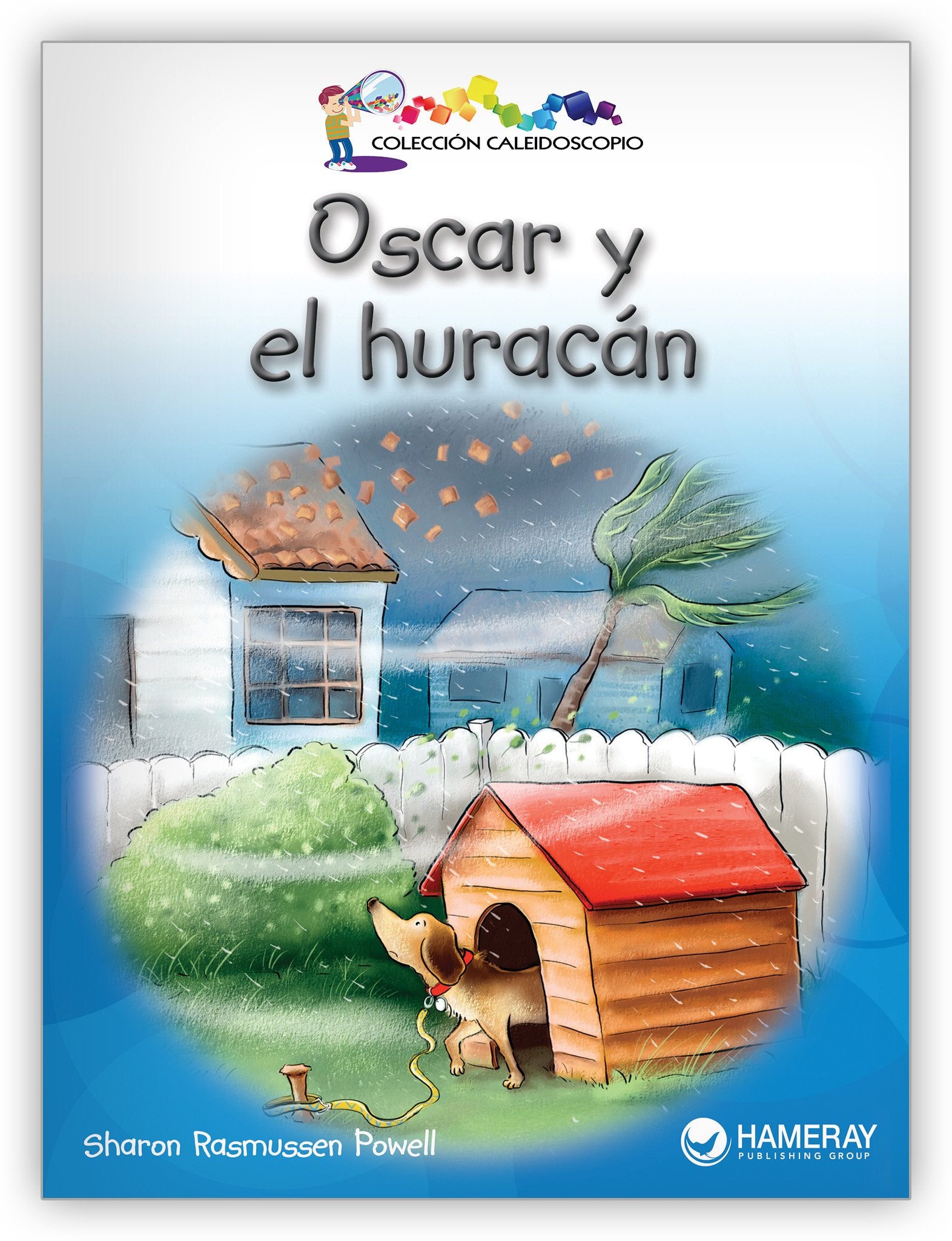 Oscar y el huracán from Colección Caleidoscopio