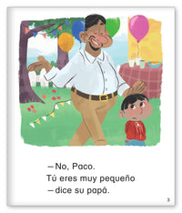 Paco es muy pequeño