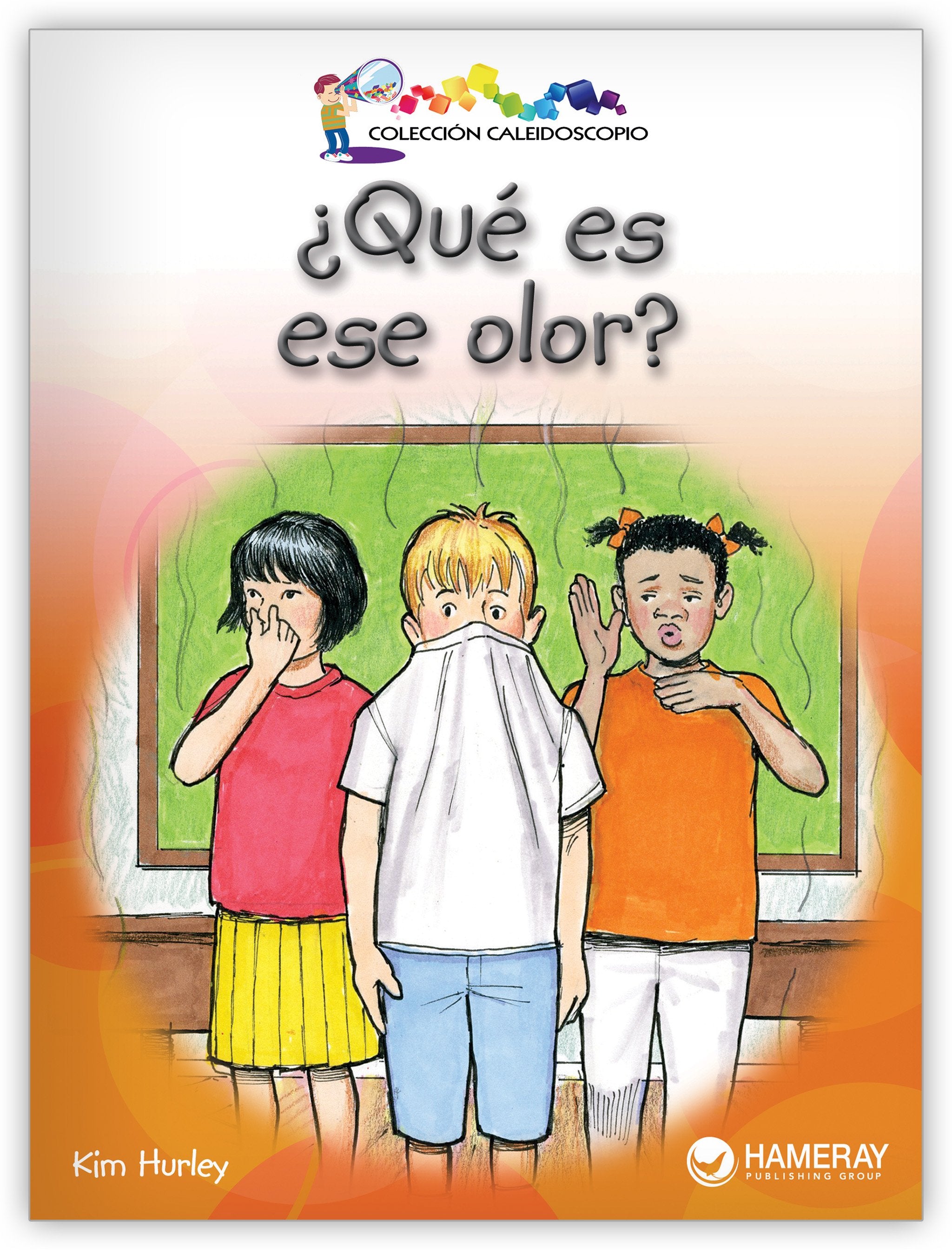 ¿Qué es ese olor? from Colección Caleidoscopio