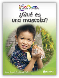 ¿Qué es una mascota? from Colección Caleidoscopio