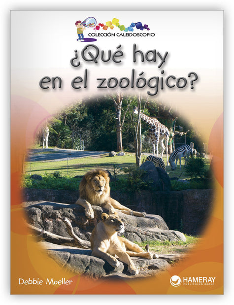 ¿Qué hay en el zoológico? from Colección Caleidoscopio