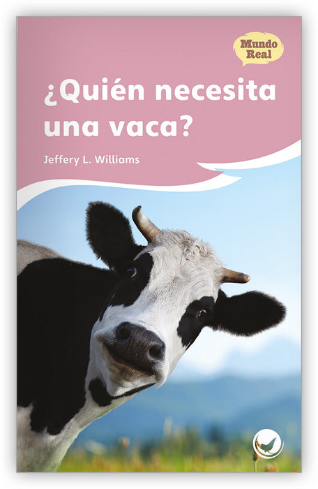 ¿Quién necesita una vaca? Leveled Book