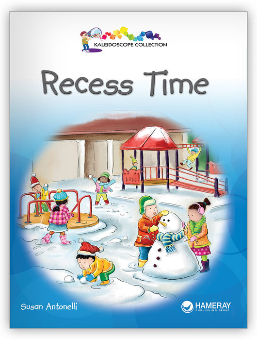 Recess Time - Kaleidoscope Collection - Hameray Publishing