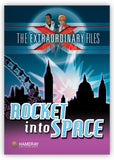 Rocket into Space from The Extraordinary Files
