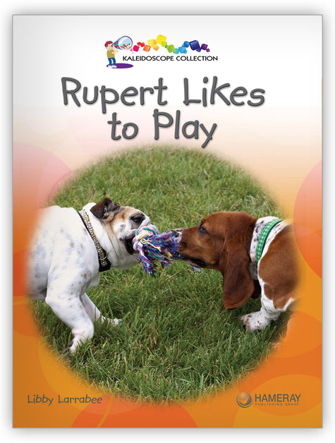 Rupert Likes to Play from Kaleidoscope Collection