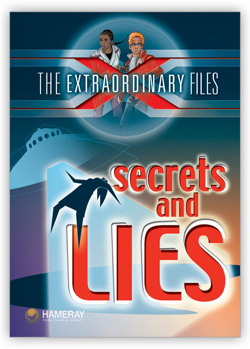 Secrets and Lies from The Extraordinary Files