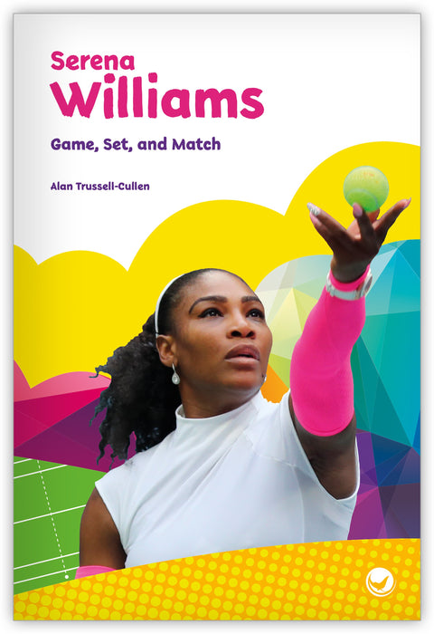 Serena Williams: Game, Set, and Match Leveled Book