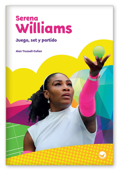 Serena Williams: Juego, set y partido from ¡Inspírate!