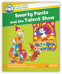 Smarty Pants and the Talent Show Big Book Leveled Book