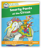 Smarty Pants at the Circus Leveled Book
