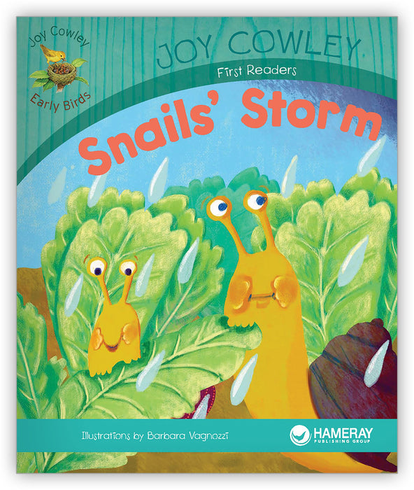 Snails' Storm from Joy Cowley Early Birds