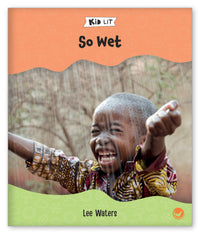 So Wet from Kid Lit