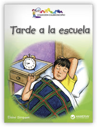 Tarde a la escuela from Colección Caleidoscopio