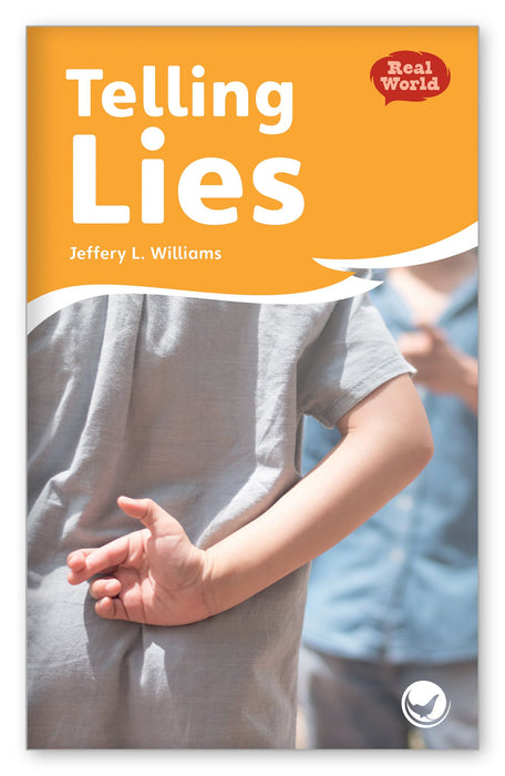 Telling Lies from Fables & the Real World